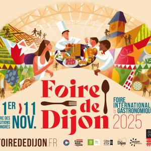 Foire Internationale et Gastronomique de Dijon, 1 - 11 Novembre 2025